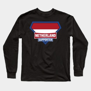 Netherland Super Flag Supporter Long Sleeve T-Shirt